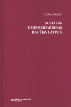 Sociālās uzņēmējdarbības iespējas Latvijā